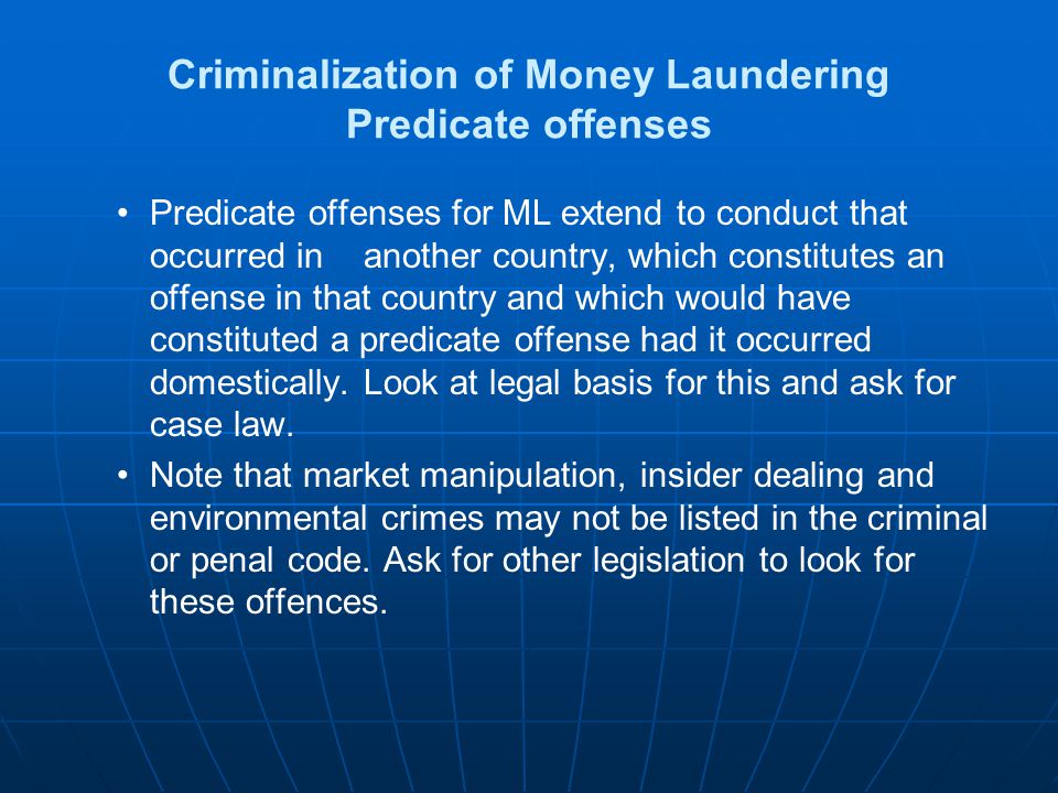 Criminalization of Money Laundering Predicate offenses