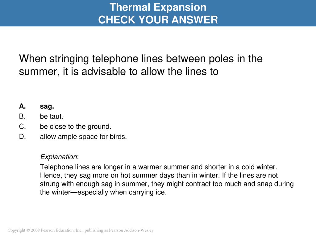 Thermal Expansion CHECK YOUR ANSWER