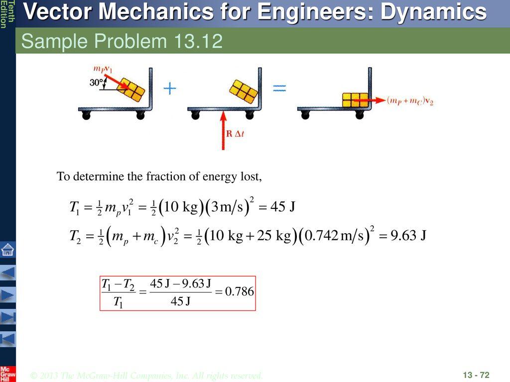 Sample Problem To determine the fraction of energy lost,