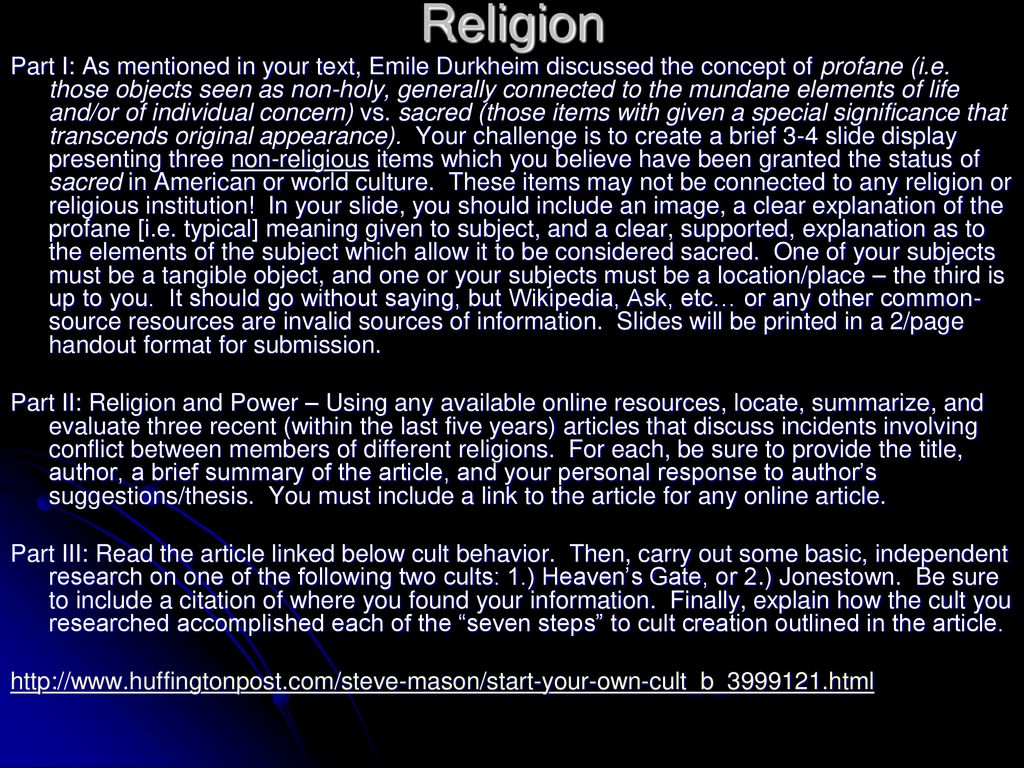 Religion Part I As Mentioned In Your Text Emile Durkheim Discussed The Concept Of Profane I E Those Objects Seen As Non Holy Generally Connected To Ppt Download