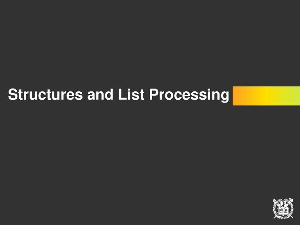 Structures and List Processing - ppt download