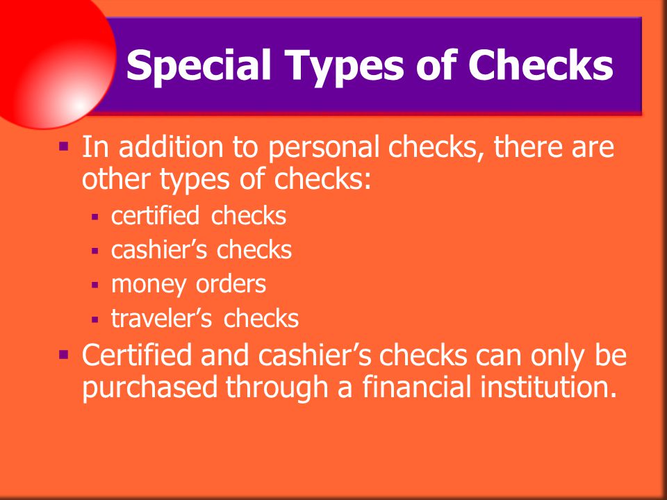 Special Types of Checks