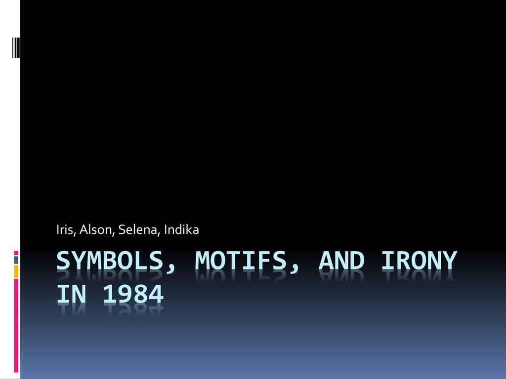 Symbols, Motifs, and Irony in ppt download