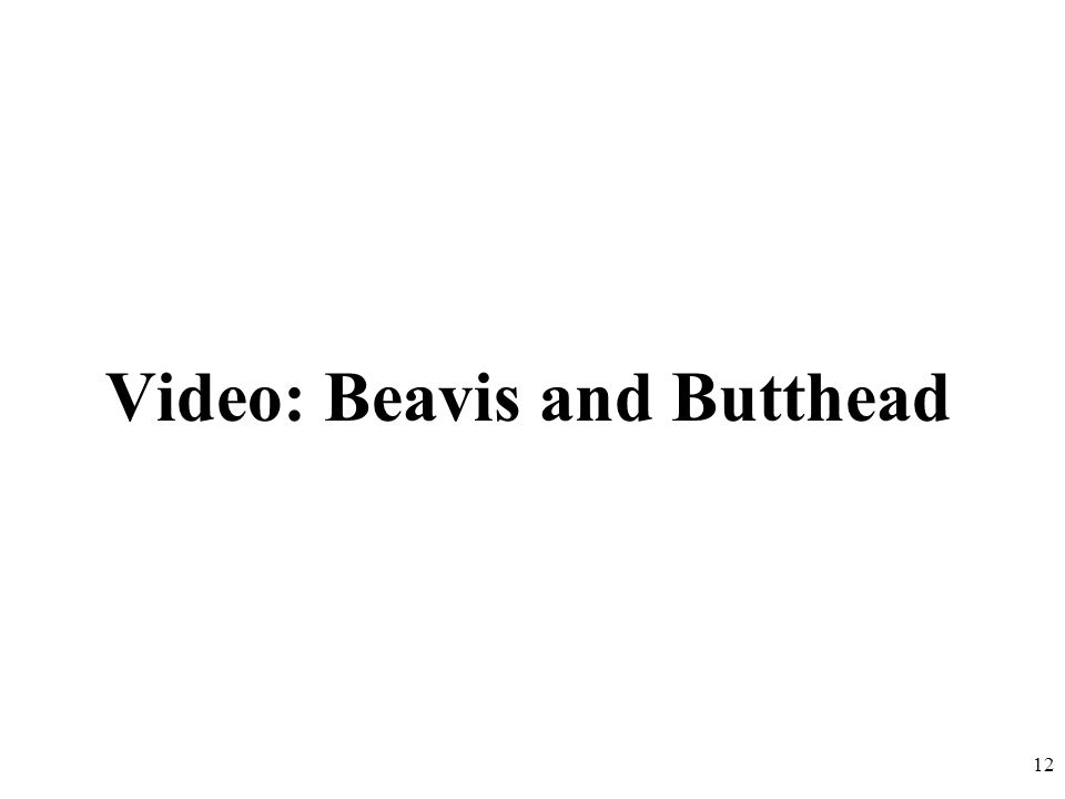 Video: Beavis and Butthead