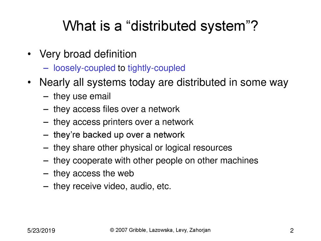 What is a distributed system