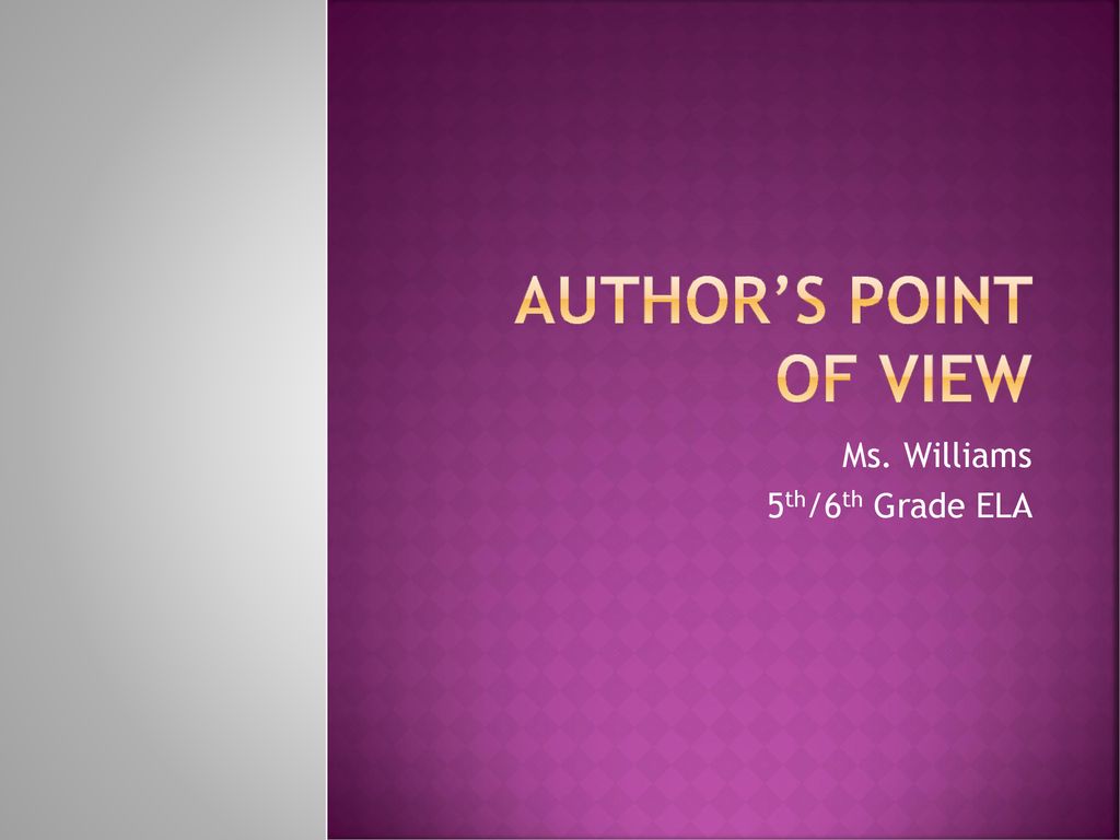 Ms Williams 5th 6th Grade ELA Ppt Download ms-williams-5th-6th-grade-ela-ppt-download