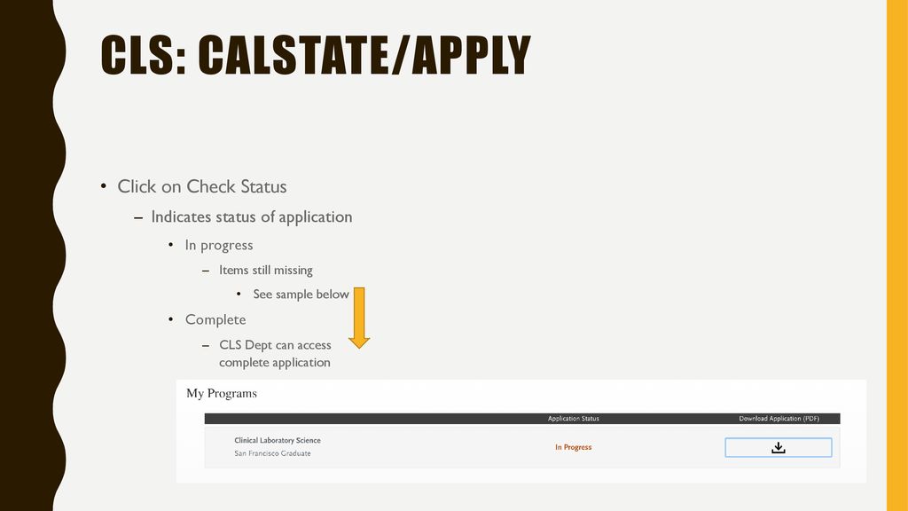 SFSU CLS Program Application Instructions ppt download