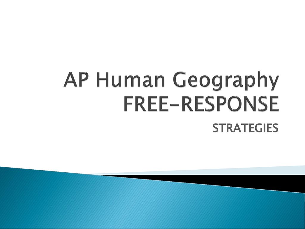 AP Human Geography FREERESPONSE ppt download