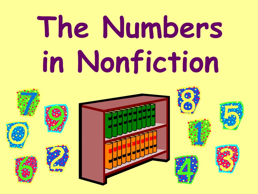 the-numbers-in-nonfiction-ppt-download