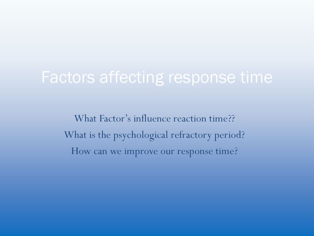 PHED 1 Skill Acquisition Factors Affective Response Time - ppt download