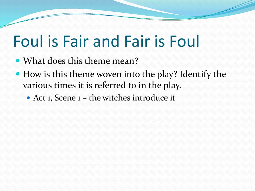 Fair Is Foul Foul Is Fair Macbeth Acts 3-5 Ms Westgate. - ppt download
