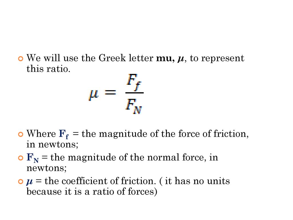 Friction And The Coefficients Of Friction Ppt Download
