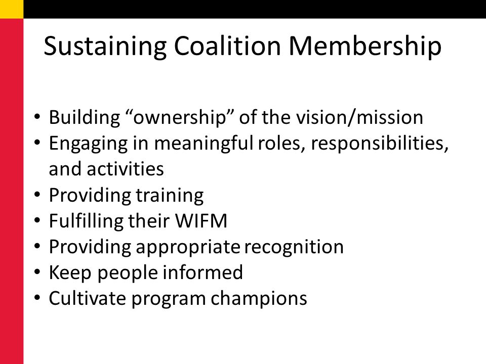 Sustaining Coalition Membership