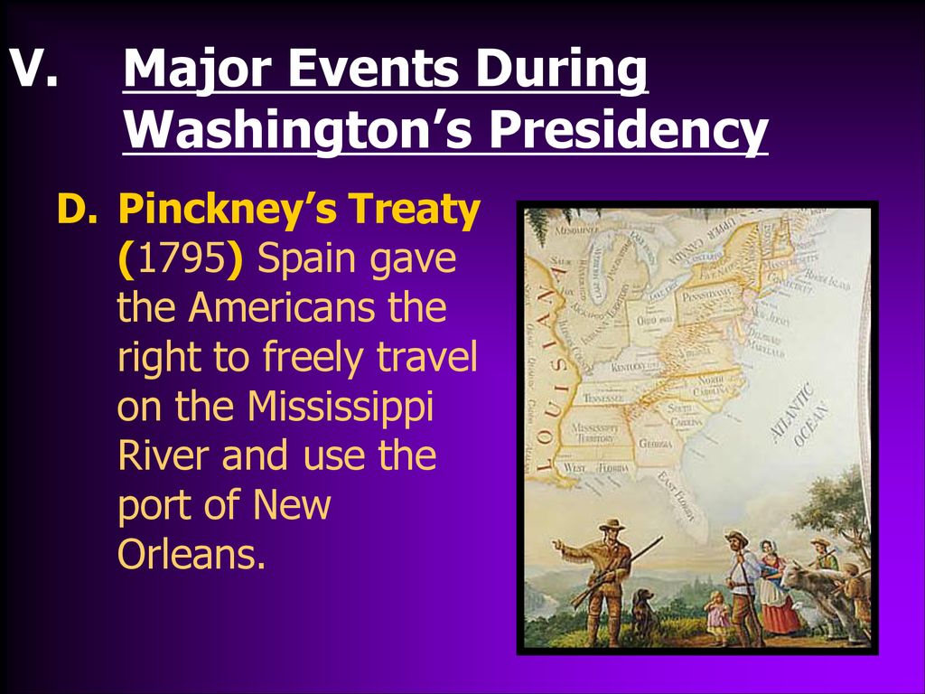 Major Events During Washington’s Presidency