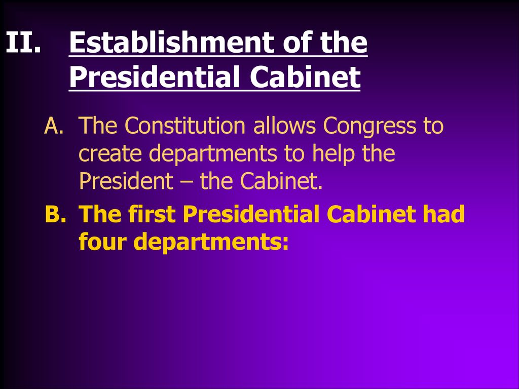 Establishment of the Presidential Cabinet