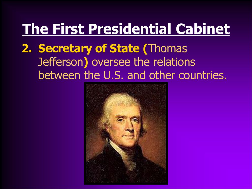 The First Presidential Cabinet