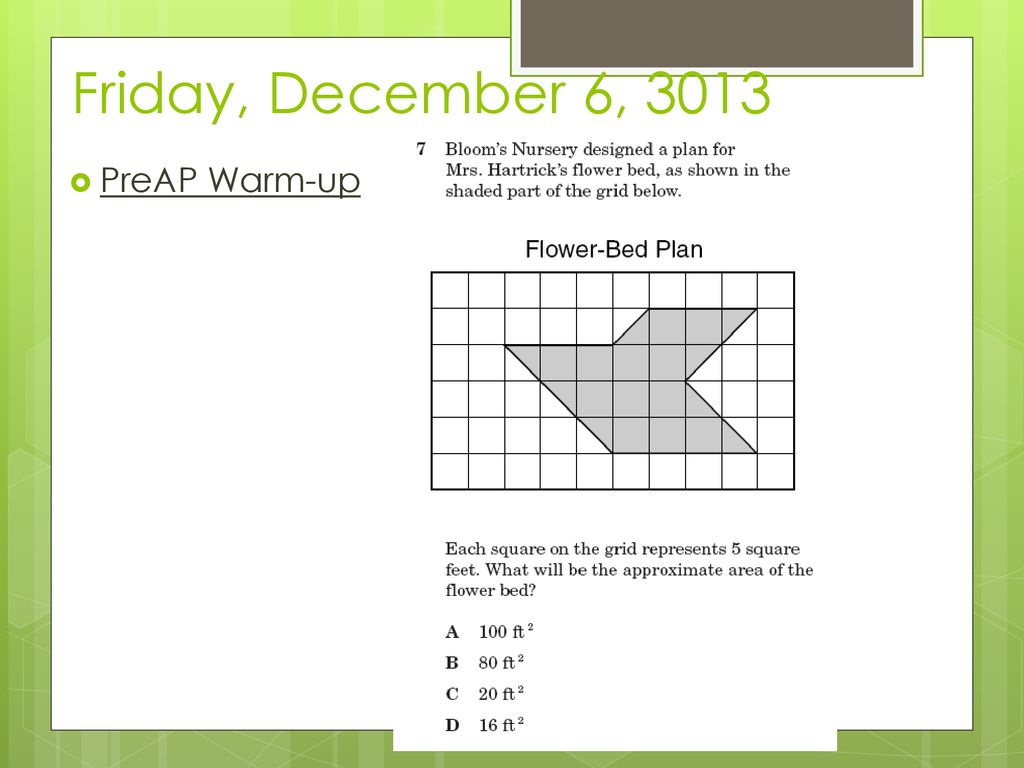Friday, December 6, 3013 PreAP Warm-up