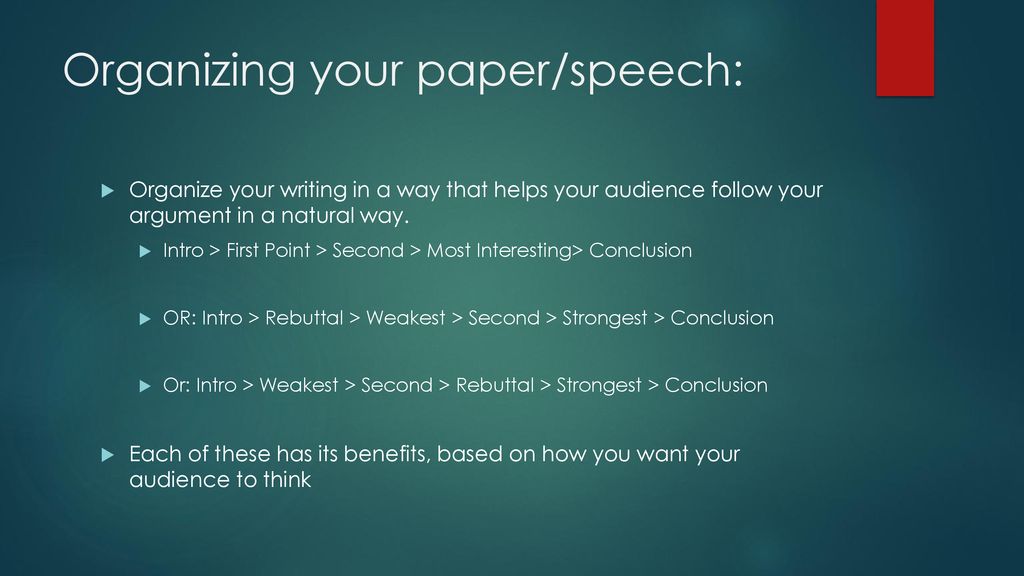 Organizing your paper/speech:
