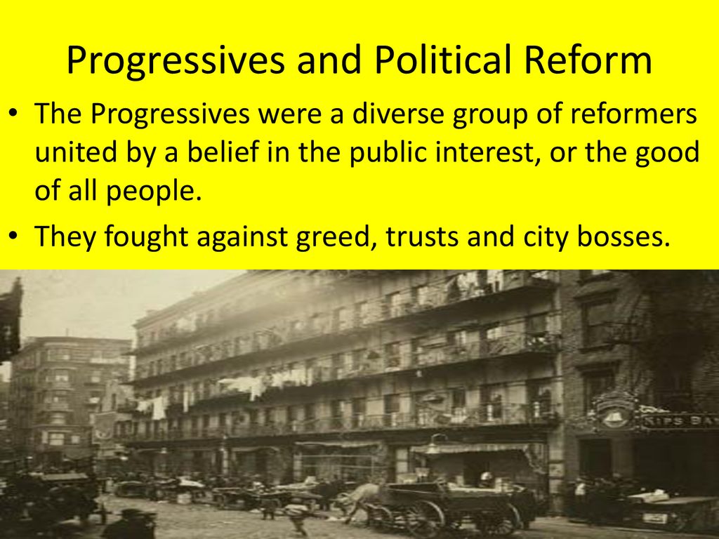 The Gilded Age Progressive Reform Ppt Download   Progressives And Political Reform 