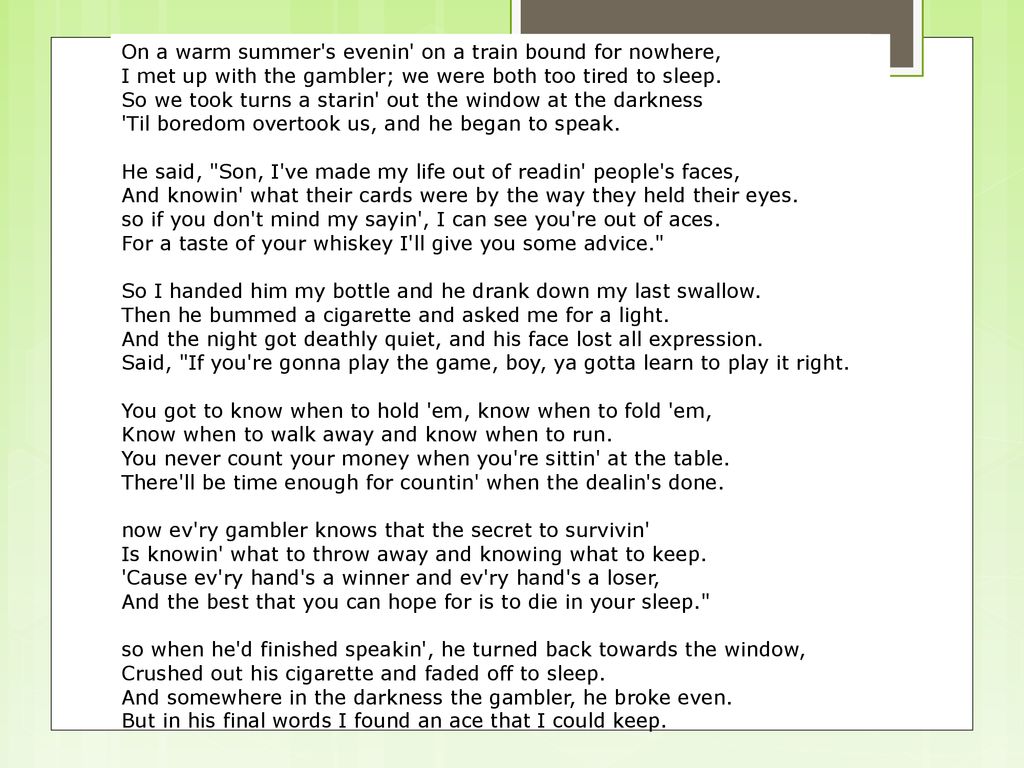 The Gambler By Kenny Rogers - ppt download