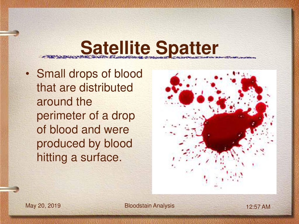 Crime Scene Reconstruction: Bloodstain Pattern Analysis - ppt download