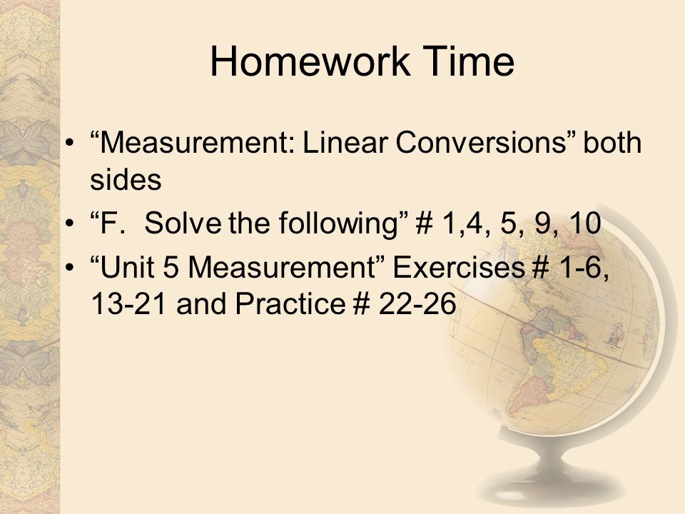 Homework Time Measurement: Linear Conversions both sides