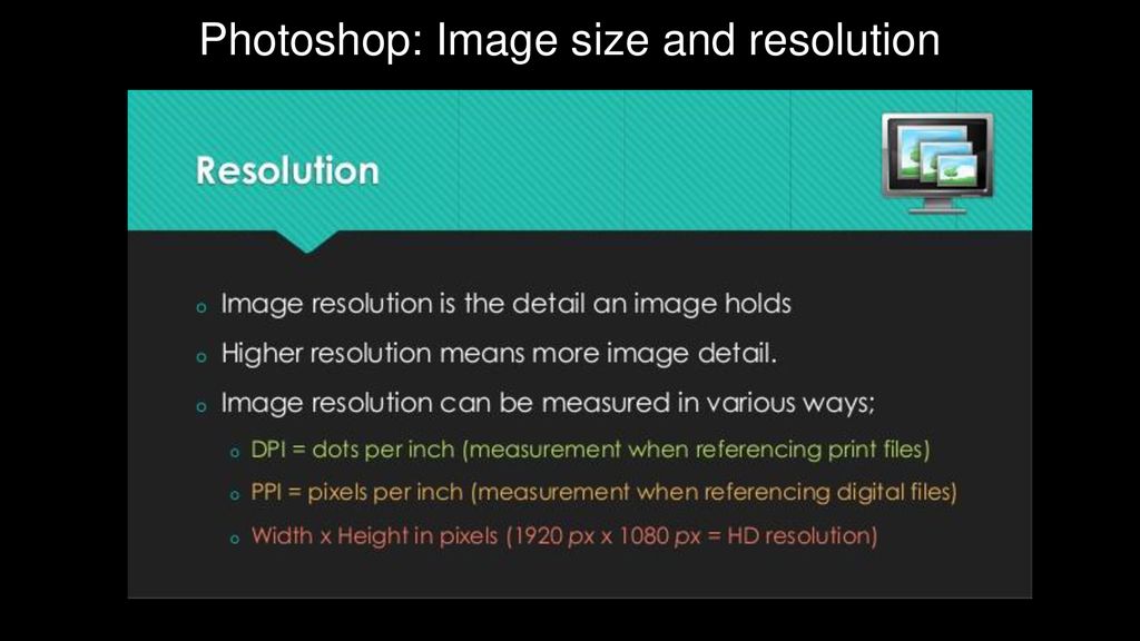 Photoshop Image Size And Resolution Ppt Download photoshop-image-size-and-resolution-ppt-download