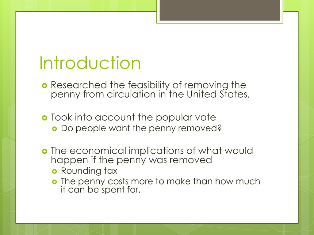 Removing The Penny From Circulation In The United States Ppt Download removing-the-penny-from-circulation-in-the-united-states-ppt-download
