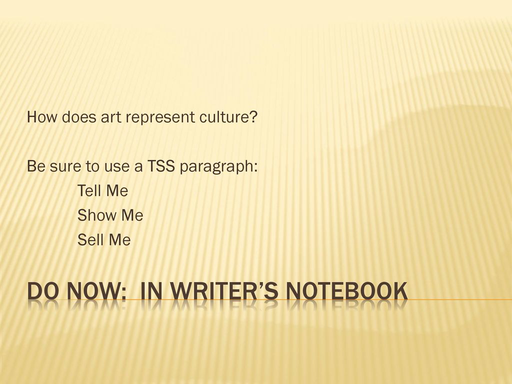DO Now: in Writer’s Notebook