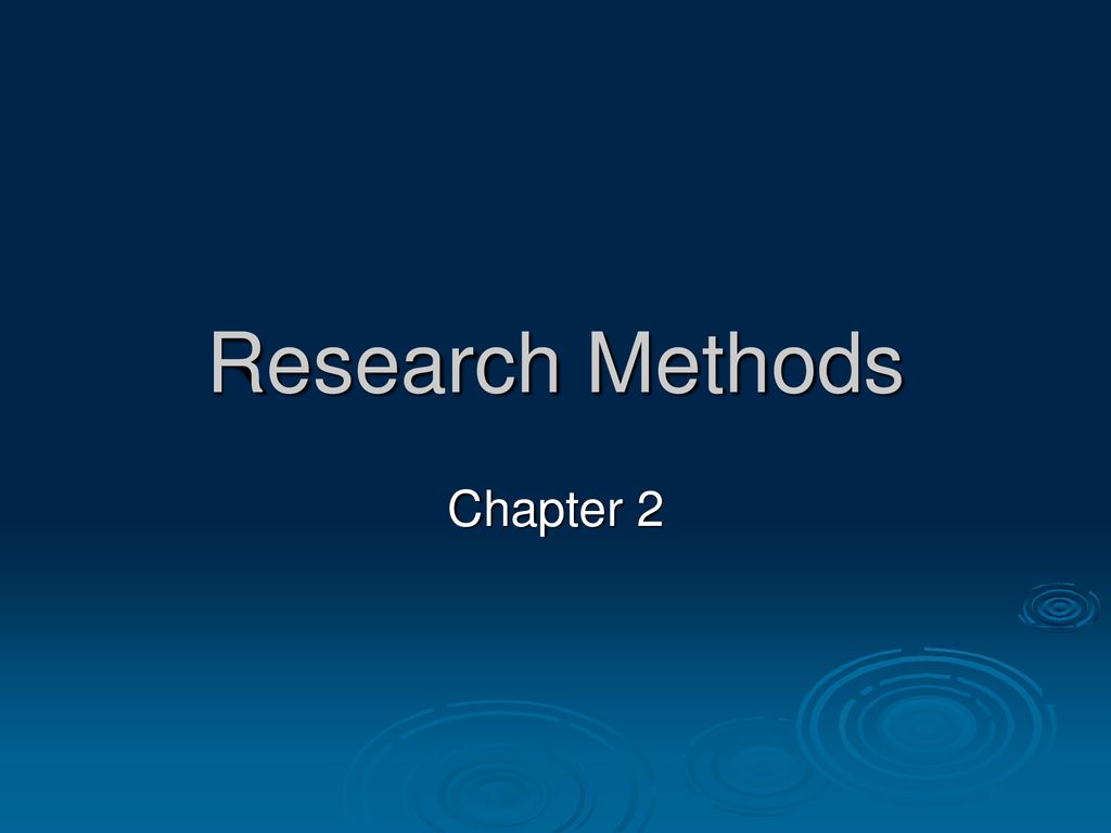 Research Methods Chapter Ppt Download