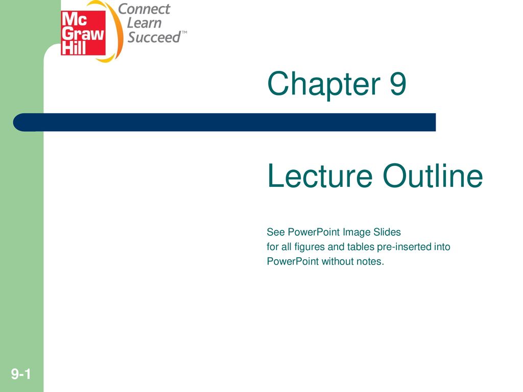 Chapter 9 Lecture Outline See PowerPoint Image Slides - Ppt Download