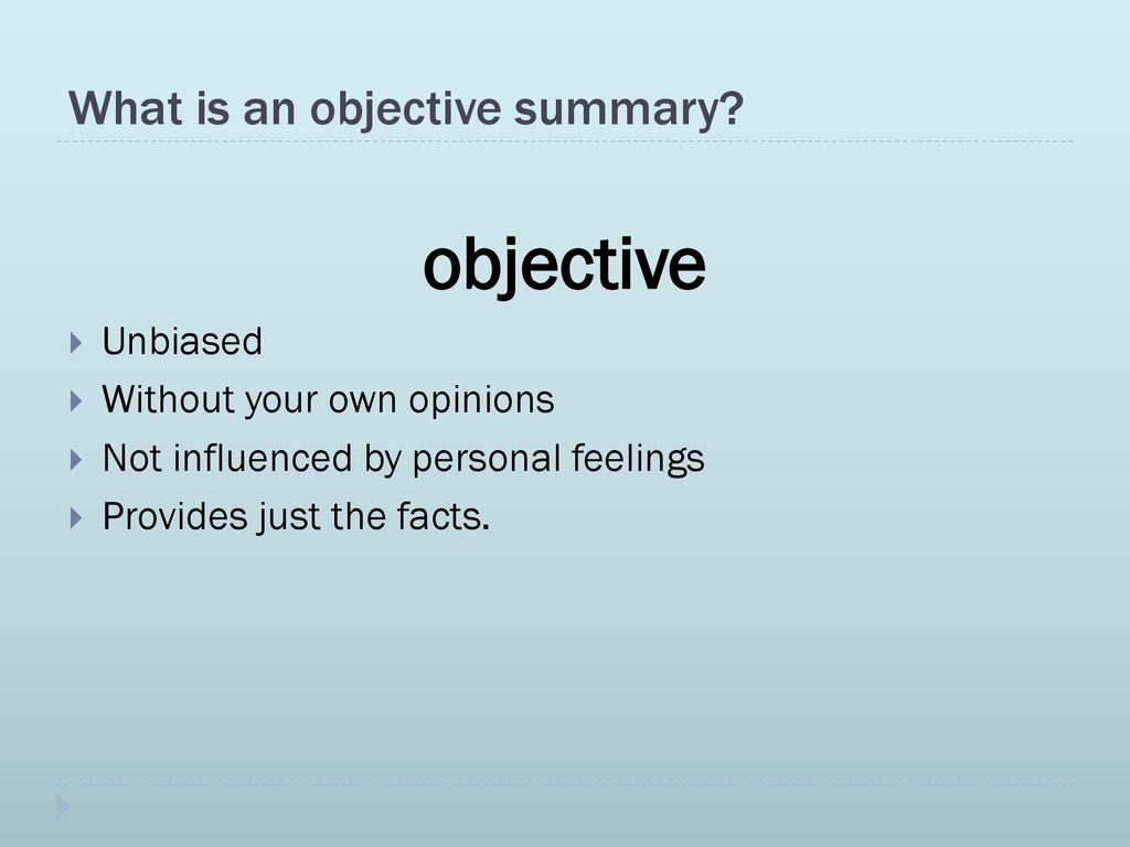 6 Steps To Writing An Objective Summary Ppt Download 6-steps-to-writing-an-objective-summary-ppt-download