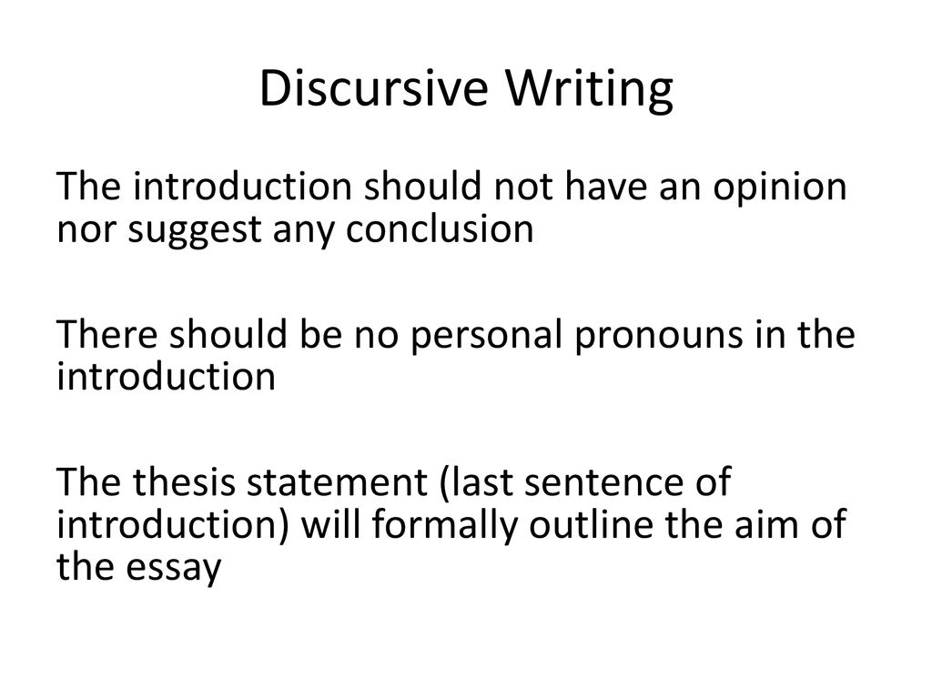 Argumentative Writing v Discursive Writing - ppt download