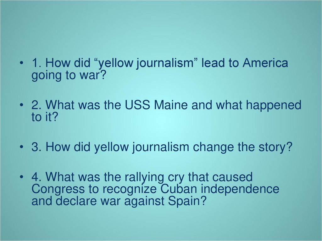 The Spanish American War Ppt Download how-did-yellow-journalism-help-lead-to-war-in-1898-ppt-download
