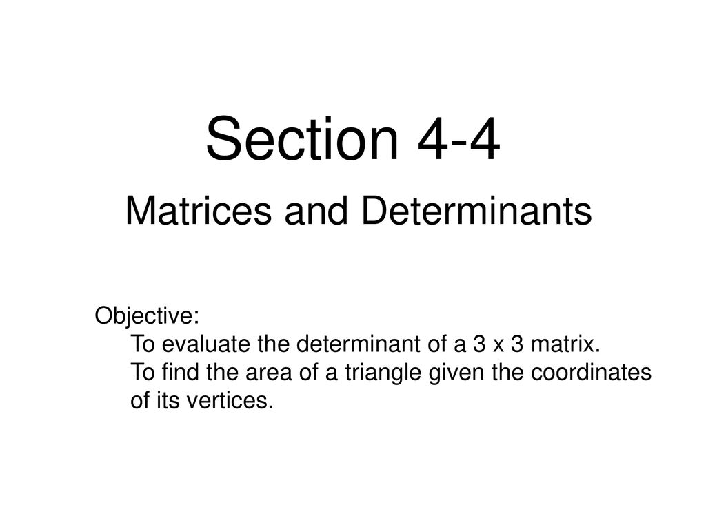 Matrices and Determinants ppt download