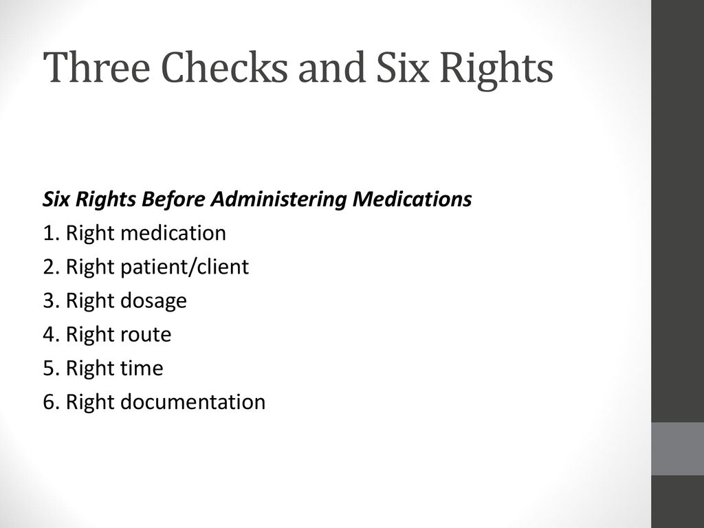 three checks of medication administration