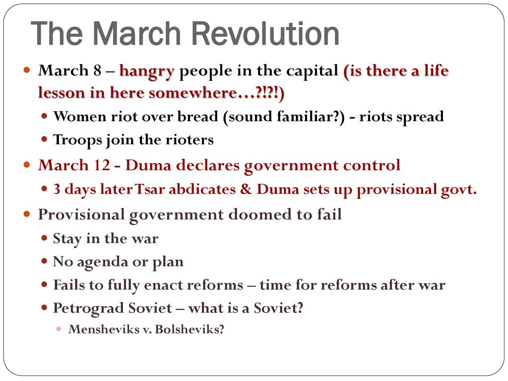 The March Revolution March 8 – hangry people in the capital (is there a life lesson in here somewhere… ! !)