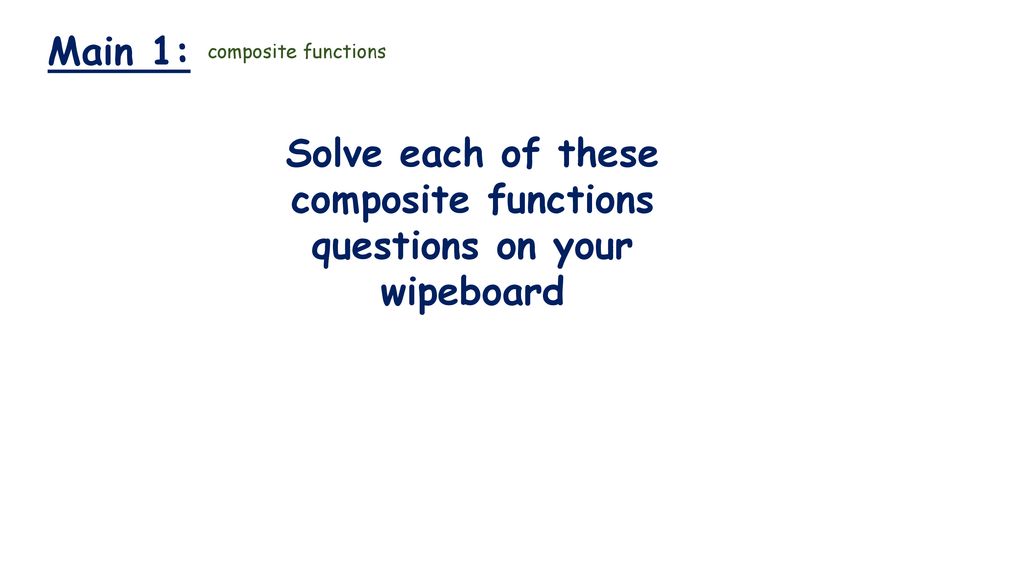 Composite and inverse functions ppt download