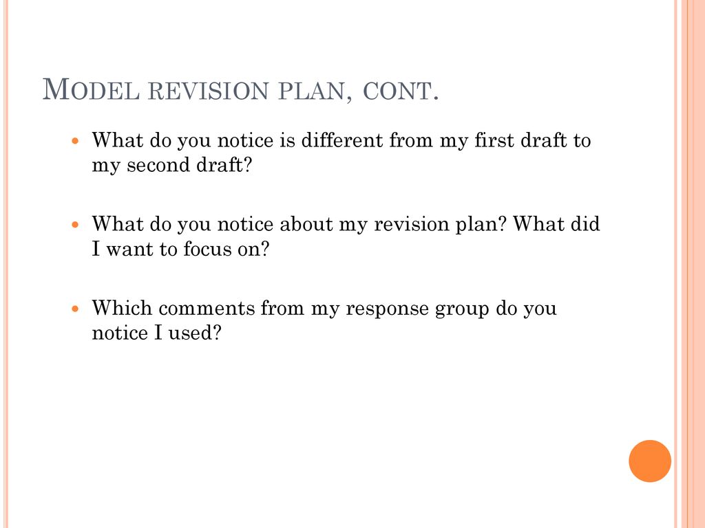 Model revision plan, cont.