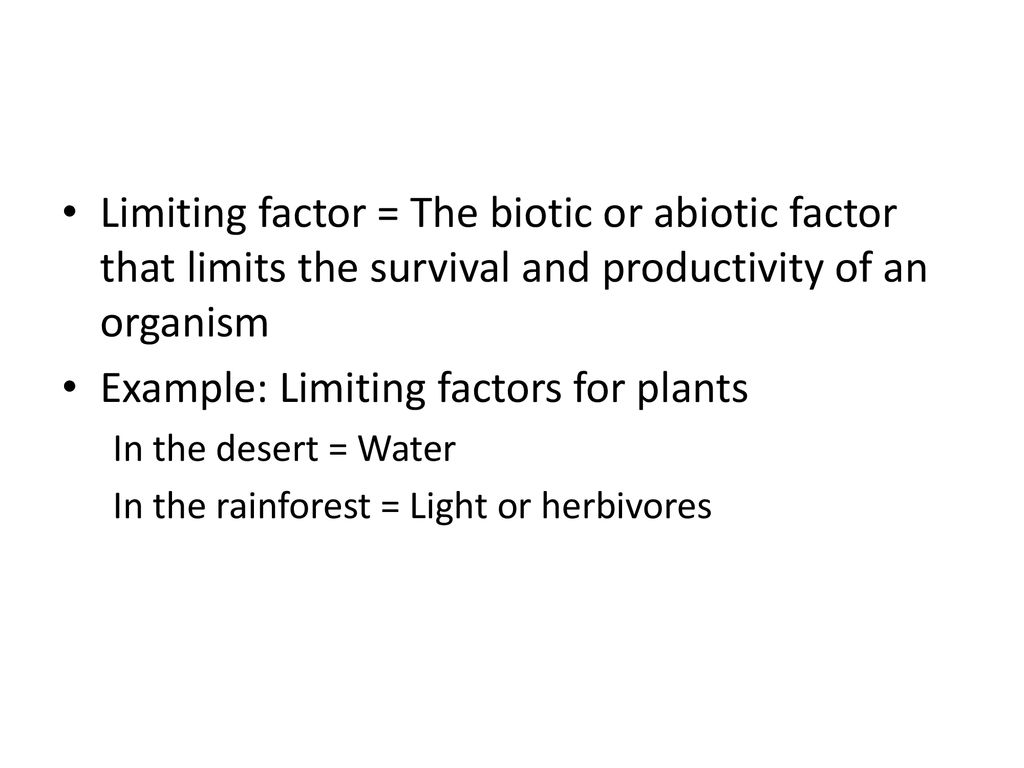 Notes: Biotic and Abiotic Factors - ppt download