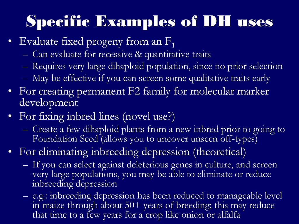 Specific Examples of DH uses