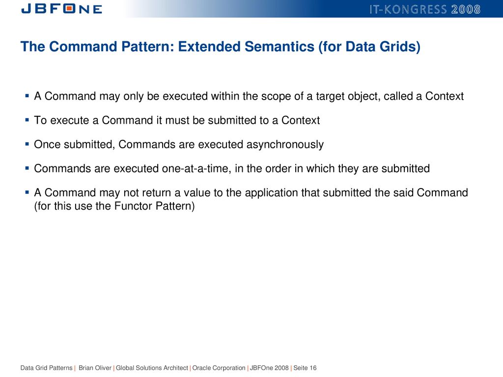 Data Grid Patterns Brian Oliver | Global Solutions Architect | Oracle ...