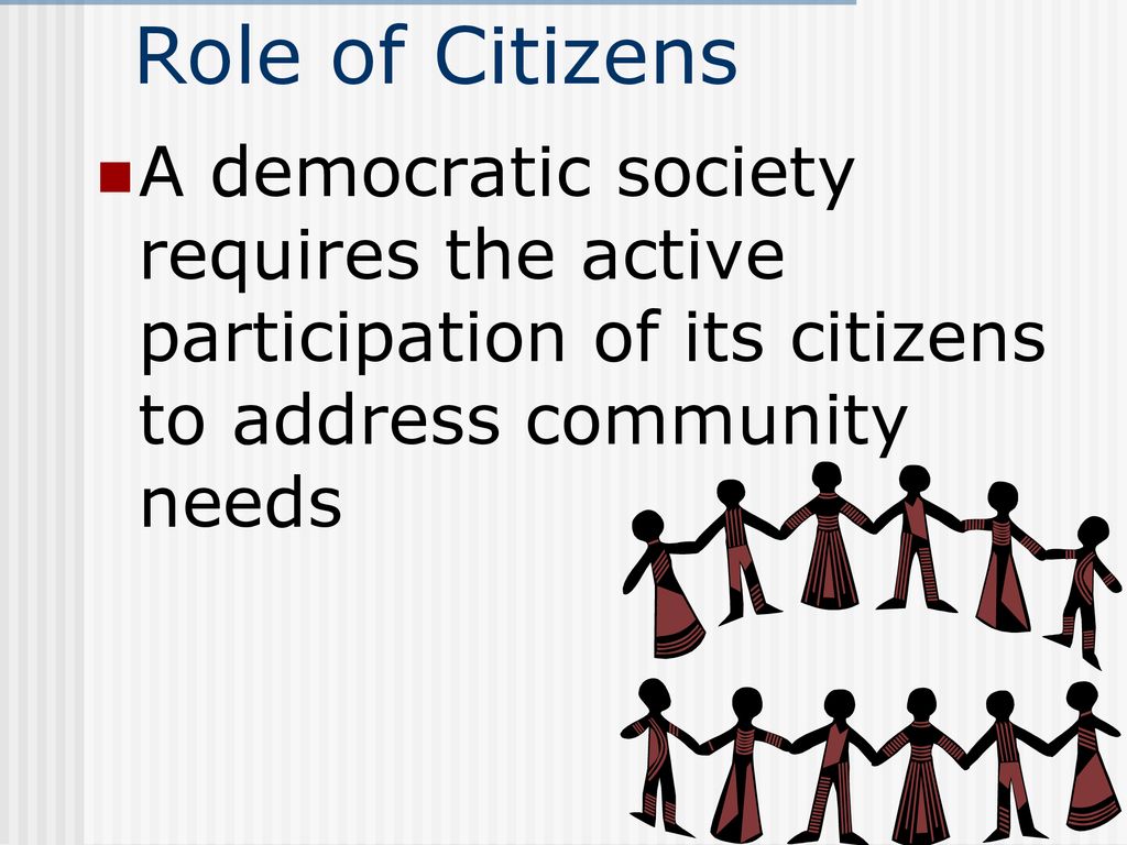 Citizen's Role in the Community - ppt download