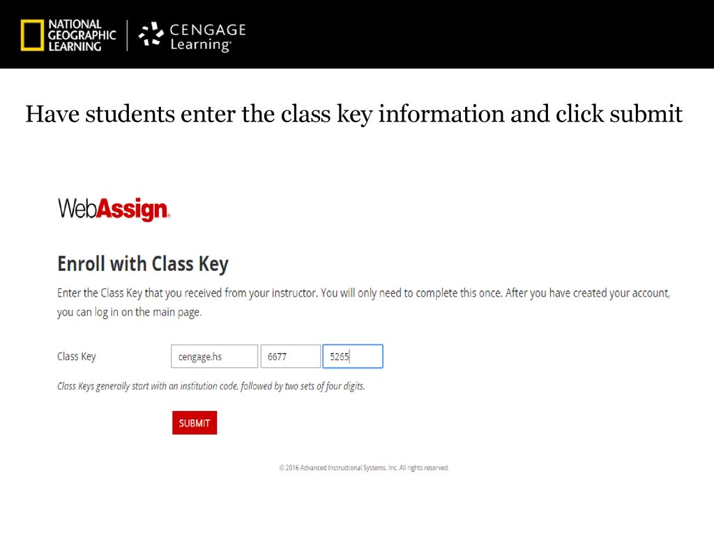 Have students enter the class key information and click submit