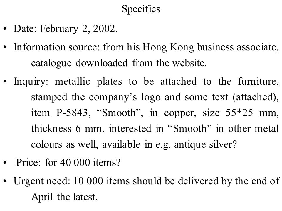 Specifics Date: February 2, Information source: from his Hong Kong business associate, catalogue downloaded from the website.