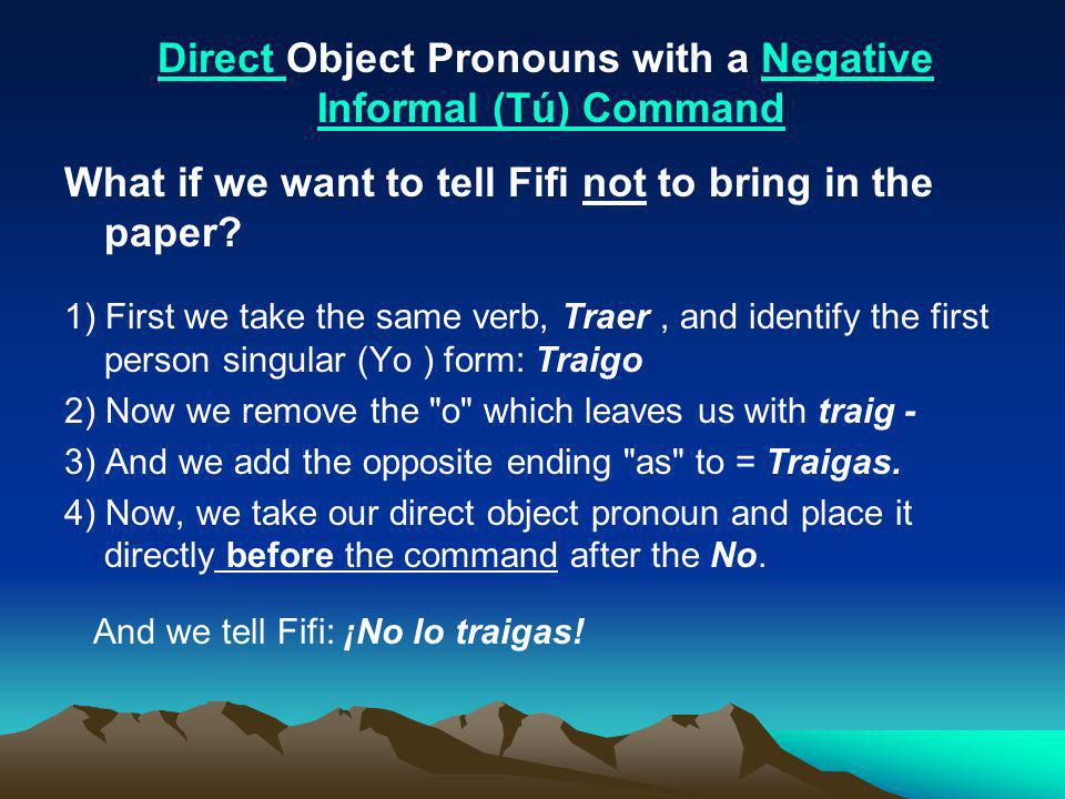 Direct Object Pronouns with a Negative
