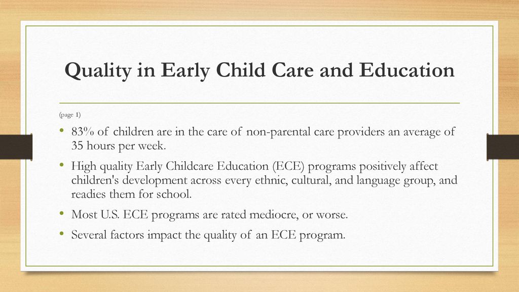 Quality In Early Child Care And Education - Ppt Download