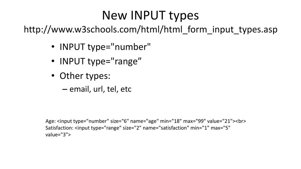 New INPUT types   w3schools. com/html/html_form_input_types