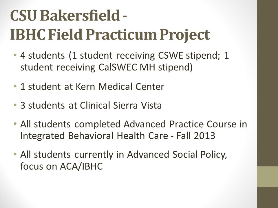 CSU Bakersfield - IBHC Field Practicum Project