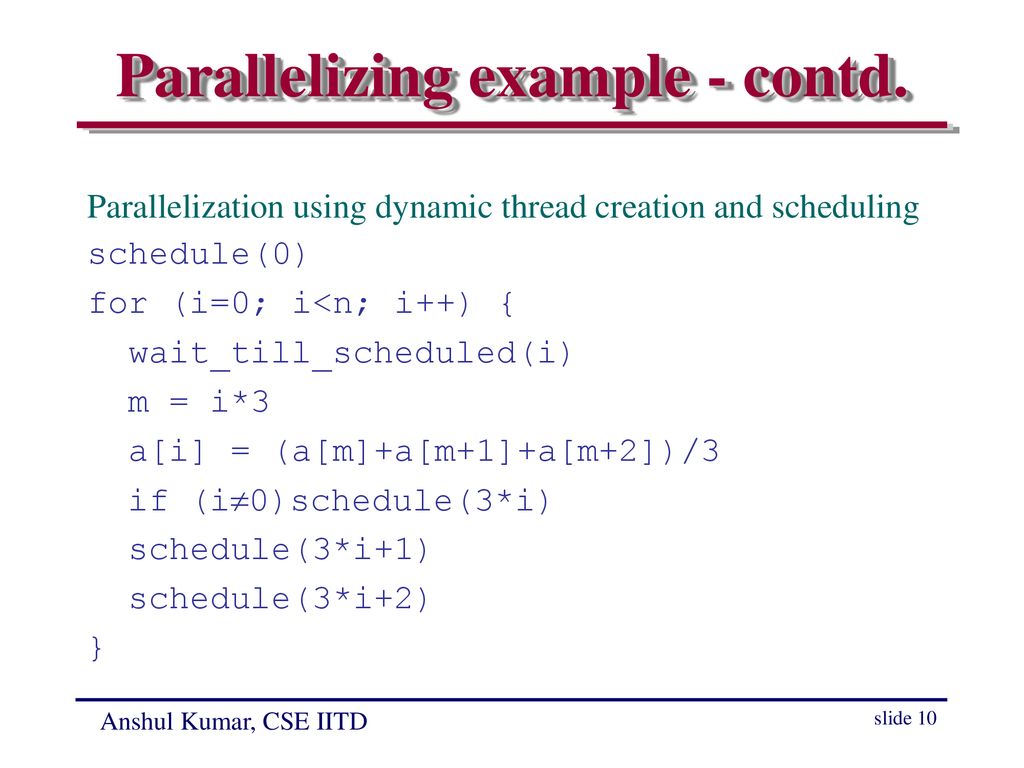 Parallelizing example - contd.